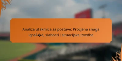 featured-image-analiza-utakmica-za-postave-procjena-snaga-igraaa-slabosti-i-situacijske-izvedbe.webp.webp
